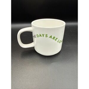 Lovevery The Days Are Long But The Years Are Short Coffee Tea Mug Cup W Handle